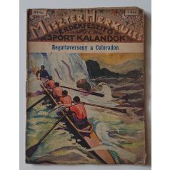 Miszter Herkules 20. - Regattaverseny a Coloradon