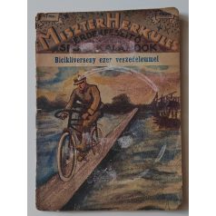 Miszter Herkules 17. - Bicikliverseny ezer veszedelemmel