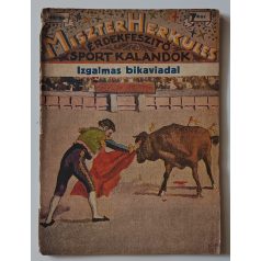 Miszter Herkules 10. - Izgalmas bikaviadal