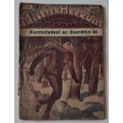 Miszter Herkules 9. - Korcsolyával az esőerdőn át