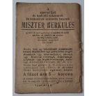 Miszter Herkules 9. - Korcsolyával az esőerdőn át