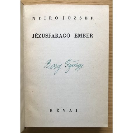 Nyirő József: Jézusfaragó ember