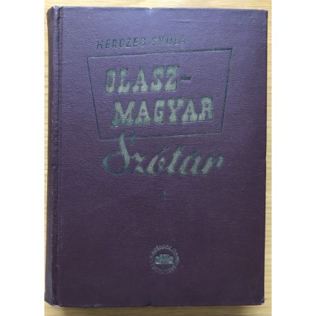 Herczeg Gyula, Dr.: Olasz-magyar szótár I-II. 