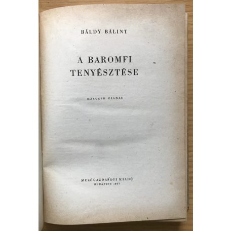 Báldy Bálint: A baromfi tenyésztése 