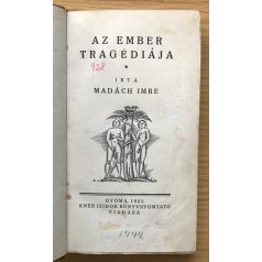   Madách Imre Az ember tragédiája (Kner kiadás, utószó: Király György).