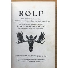 Ernest Thompson Seton: Rolf 