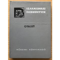 Janik József, Dr.: Gyalus