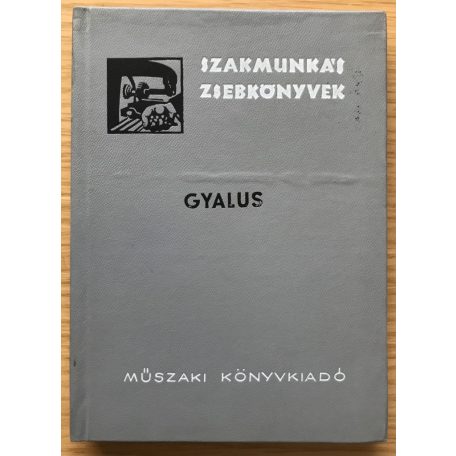 Janik József, Dr.: Gyalus