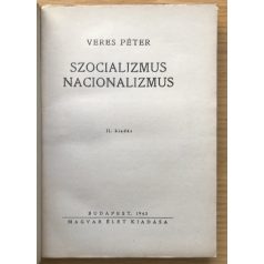 Veres Péter: Szocializmus, nacionalizmus