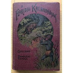 Goulding: A floridai kalandhősök