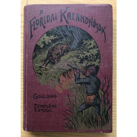 Goulding: A floridai kalandhősök