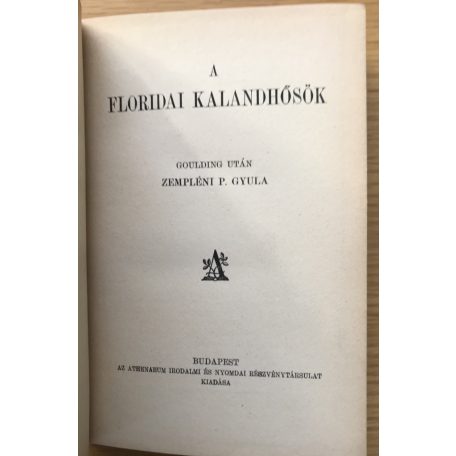 Goulding: A floridai kalandhősök