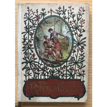 Robinson Crusoe [Daniel Defoe]