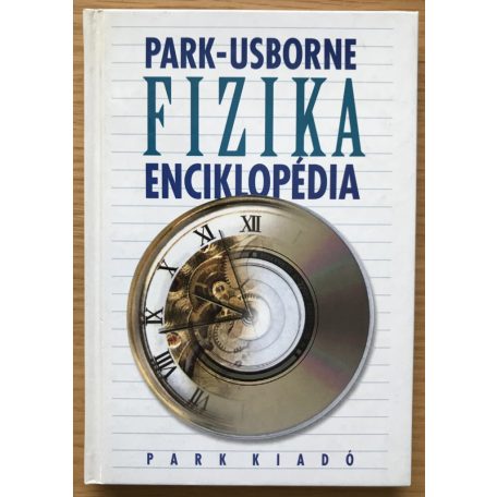 Chris Scollen: Park-Usborne fizika enciklopédia