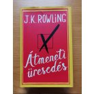 J. K. Rowling: Átmeneti üresedés