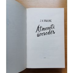 J. K. Rowling: Átmeneti üresedés
