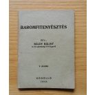 Báldy Bálint: Baromfitenyésztés (1944-es kiadás!)