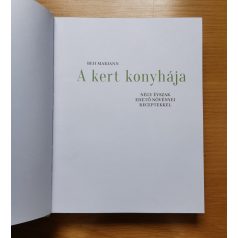 Beh Mariann: A kert konyhája