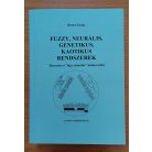 Retter Gyula: Fuzzy, neurális, genetikus, kaotikus rendszerek 