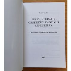   Retter Gyula: Fuzzy, neurális, genetikus, kaotikus rendszerek 