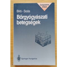 Soós Gyöngyvér, Dr.: Bőrgyógyászati betegségek 