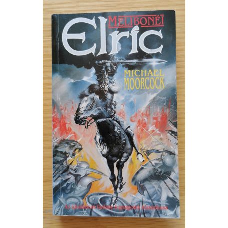 Michael Moorcock: Melibonéi Elric