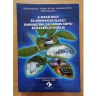Hunyár Mátyás, Dr.: A megújuló és környezetbarát energetika villamos gépei és szabályozásuk