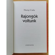 Hartay Csaba: Turbo - Rajongók voltunk