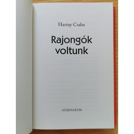 Hartay Csaba: Turbo - Rajongók voltunk