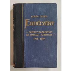   Koréh Endre / Gáspár Ármin / Vida Péter: Erdélyért I-V. (Egyetlen kiadás!)