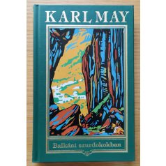 Karl May: Balkáni szurdokokban