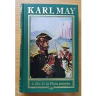 Karl May: A Rio de la Plata mentén