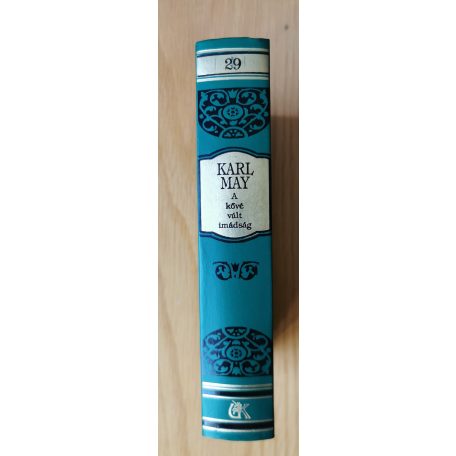 Karl May: A kővé vált imádság