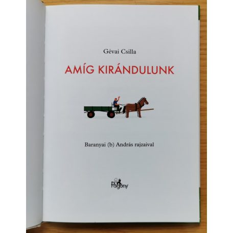 Gévai Csilla: Amíg kirándulunk - 2. szint