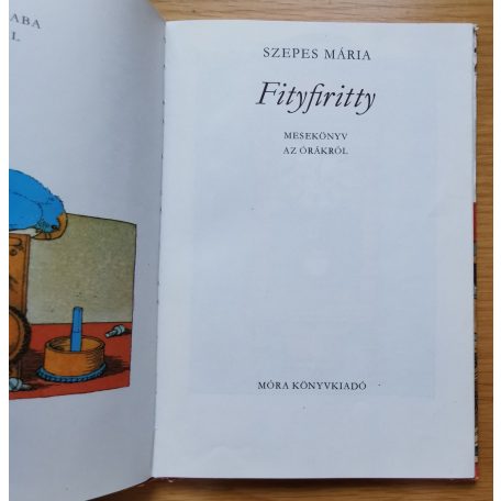 Szepes Mária: Fityfiritty