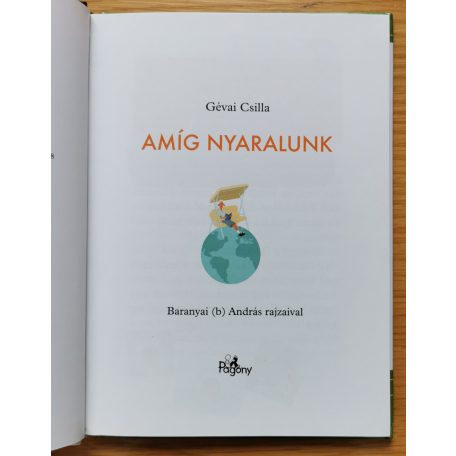 Gévai Csilla: Amíg nyaralunk - 3. szint