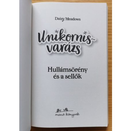 Daisy Meadows: Unikornisvarázs 4. - Hullámsörény és a sellők  