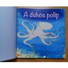 Lori Lite: A dühös polip - Relaxációs mesekönyv