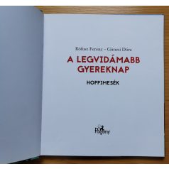   Rófusz Ferenc - Gimesi Dóra: A legvidámabb gyereknap - Hoppimesék