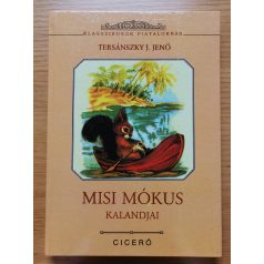 Tersánszky J. Jenő: Misi mókus kalandjai