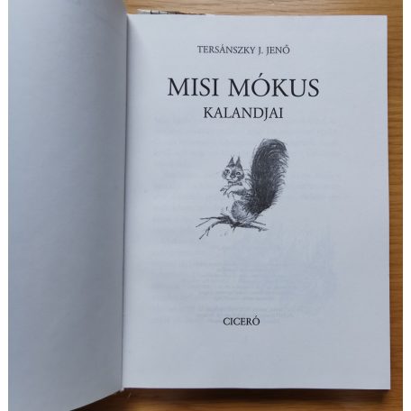 Tersánszky J. Jenő: Misi mókus kalandjai