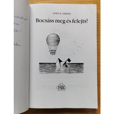 Lewis B. Smedes: Bocsáss meg és felejts! 