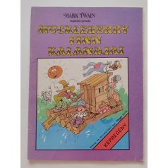  Cs. Horváth Tibor ; Dargay Attila: Huckleberry Finn kalandjai
