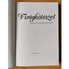 Balogh András, Dr.: Virágkötészet