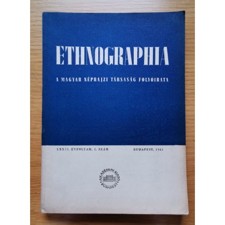 K. Kovács László (szerk.): Ethnographia 1961/1,3,4 számok