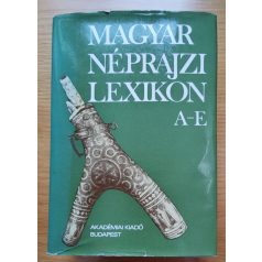   Ortutay Gyula (főszerk.): Magyar néprajzi lexikon 1-5 kötet - Teljes sorozat