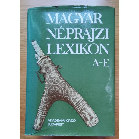 Ortutay Gyula (főszerk.): Magyar néprajzi lexikon 1-5 kötet - Teljes sorozat
