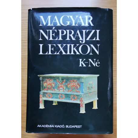 Ortutay Gyula (főszerk.): Magyar néprajzi lexikon 1-5 kötet - Teljes sorozat