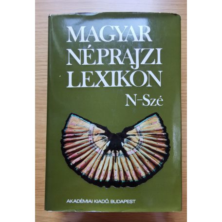 Ortutay Gyula (főszerk.): Magyar néprajzi lexikon 1-5 kötet - Teljes sorozat