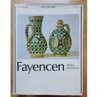 Irena Pisútová: Fayencen